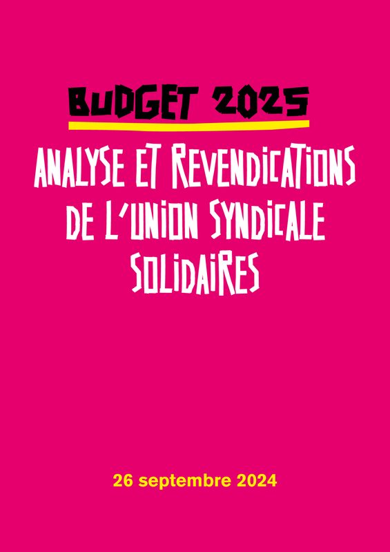 Budget 2025 : analyse et revendications de Solidaires