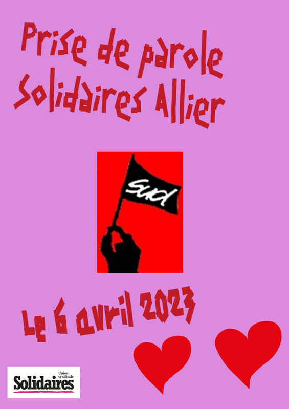 Prise de Parole de Solidaires Allier du 6 avril 2023