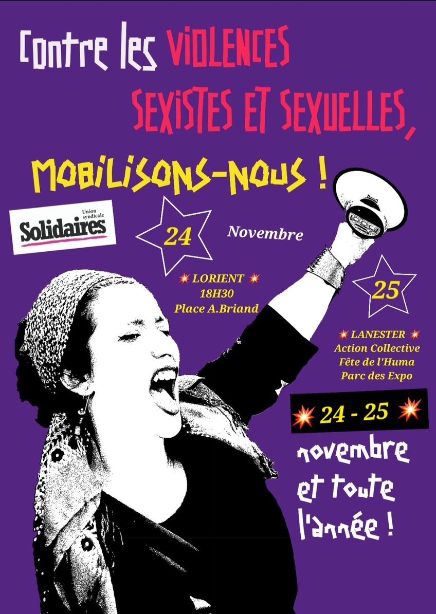Contre les violences sexistes et sexuelles, mobilisons-nous ! 24 rdv à 10h à Lorient. 25 novembre à Lanester action collective à la fête de l&#x27;Huma !